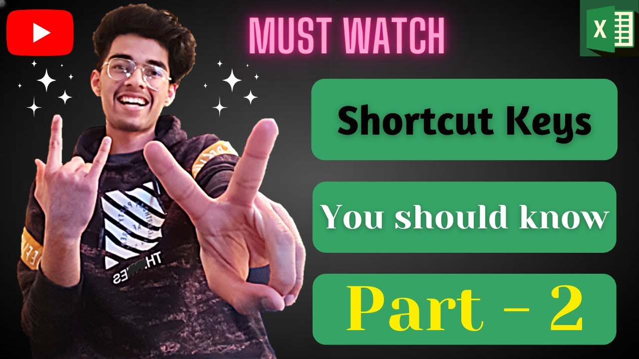 EXCEL SHORTCUT KEYS YOU SHOULD KNOW | PART - 2 | MUST WATCH | EXCEL ...