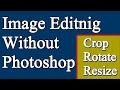 image- crop, resize, picture editor