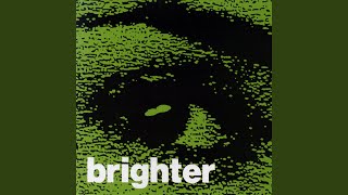 Video thumbnail of "Brighter - Around The World In 80 Days"