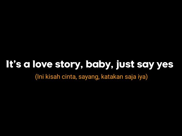 Dj Slow Terbaru - Love Story - Full Lirik u0026 Terjemahan class=