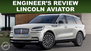 ENGINEER'S FULL REVIEW OF 2022 LINCOLN AVIATOR  Lexus doesn't have a true competitor for this yet