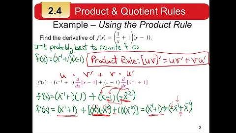 MATH 121 Sec 2.4 Product & Quotient Rule