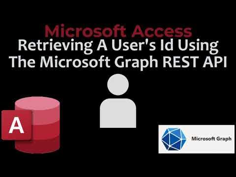Microsoft Access - Microsoft Graph REST API - Retrieving A Users ID ...