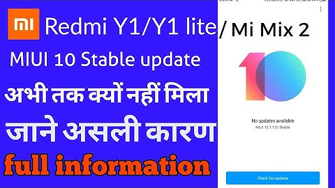 Redmi Y1/Y1 lite Mi Mix 2 MIUI10 stable update kab milage by technical RKP
