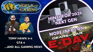 Next Gen Xbox Hints | Gears E Day Updates | Tony Hawk 3&amp;4 Announced | GTA 6 Speculations &amp; Much More