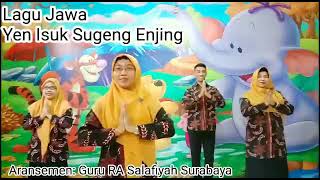 Yen Isuk Sugeng Enjing