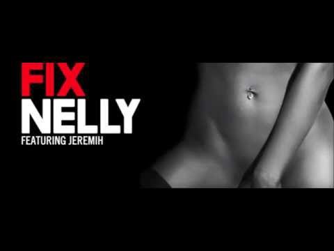 nelly-feat.-jeremih---the-fix-(hd-audio-)-lyrics