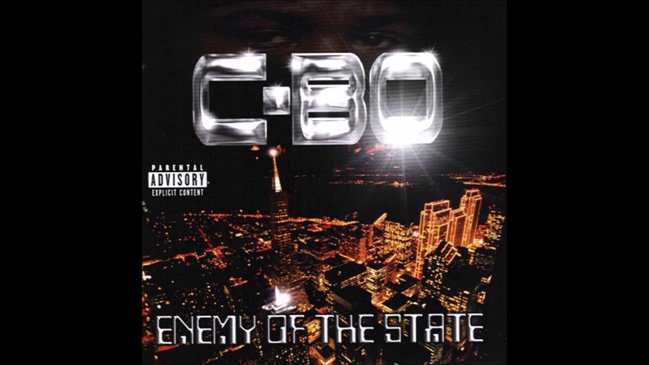 C-Bo - Enemy Of The State - [Full Album]