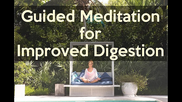 Guided Meditation For Improved Digestion