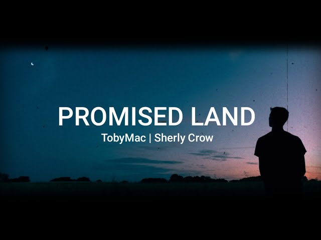 TobyMac Releases 'Promised Land' Collaboration With Sheryl Crow