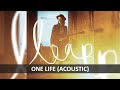 JAMES BAY - ONE LIFE ACOUSTIC LYRICS