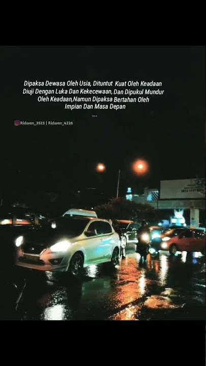 #STORY WA - DI PAKSA DEWASA OLEH USIA DI TUNTUT KUAT OLEH KEADAAN