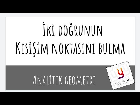 Video: Doğru Parçalarının Kesişim Noktası Nasıl Bulunur