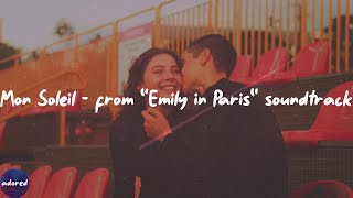 Ashley Park - Mon Soleil - from "Emily in Paris" soundtrack (Lyrics)