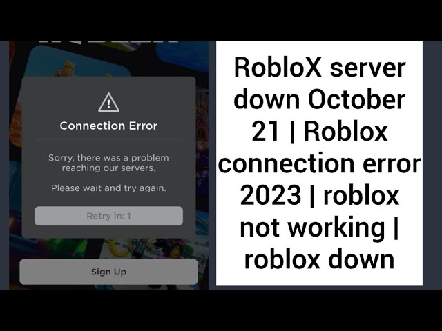 Roblox server down October 21  Roblox connection error 2023