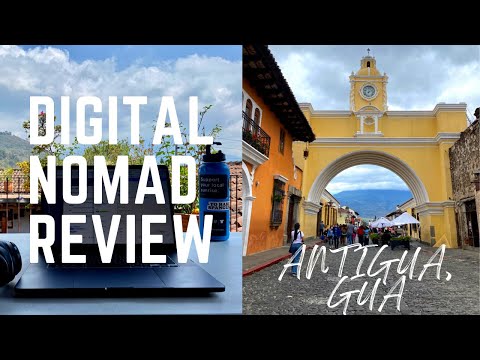 Digital Nomad Life in Antigua, Guatemala | Best WiFi, Costs, Pros + Cons