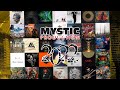 Mystic production 2022