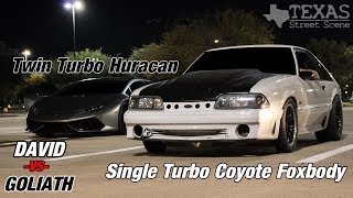 SINGLE TURBO COYOTE Swapped FOXBODY VS TT Huracan and 1300HP CORVETTE!!!