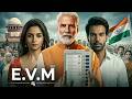 E.V.M (The Voting System) Akshay Kumar, Rajkumar Rao, Alia Bhatt | Latest Bollywood Full Movie 2026
