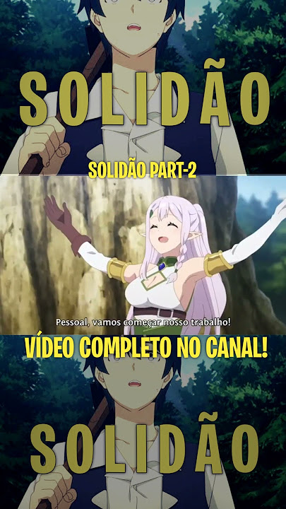 🌟 Um problema chamado SOLIDÃO - isekai nonbiri nouka 