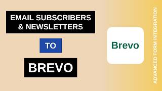 Email Subscribers & Newsletters to Brevo Integration Tutorial | AFI
