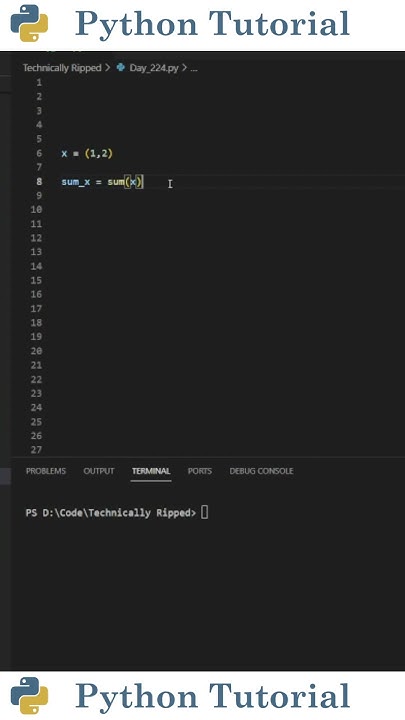 Adding/Summing Values In A Tuple | Python Tutorial - YouTube