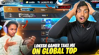 Lokesh Gamer Take me On Global Top 2 😱 He Scamed My 300000 Diamonds 💔 - Garena Free Fire