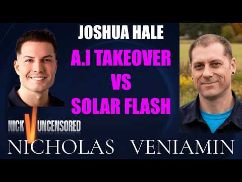 Joshua Hale Discusses AI Takeover vs Solar Flash with Nicholas Veniamin