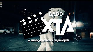 BADD - EXTRA   (Official Music Video) Shot & Edited By: @shockvisionmedia
