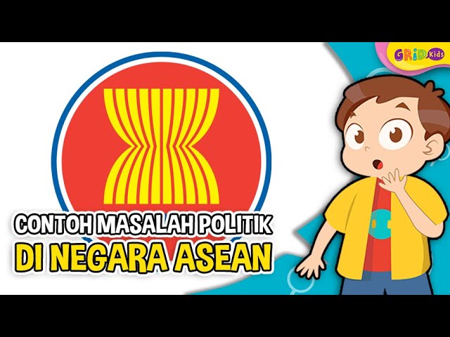 Sebutkan contoh masalah-masalah politik di negara asean