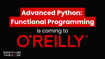 Advanced Python: Functional Programming - Are You Ready for O