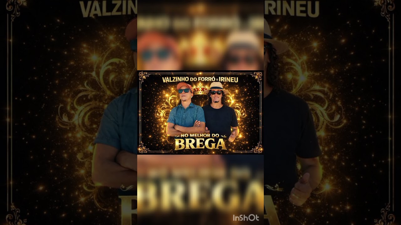 Valzinho do forró e Irineu 