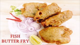 Kolkata style Fish Batter Fry- Recipe | Crispy Batter Fry Recipe | Fish Butter Fry | Rose Kitchen |