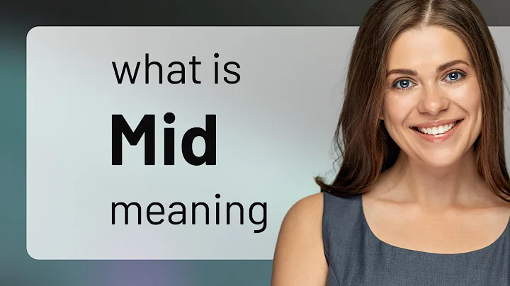 Mid — what is MID definition