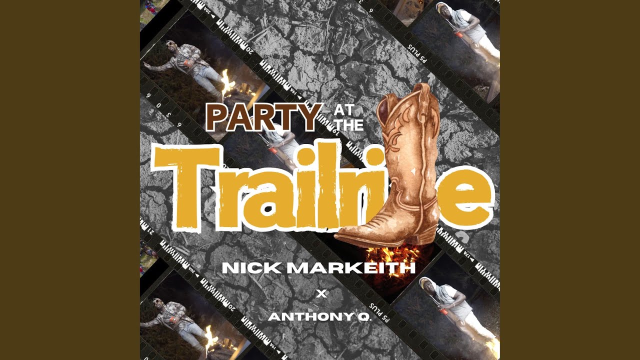 Party At The Trailride (feat. Anthony Q.)