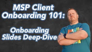 Famous Mastering MSP Client Onboarding: Onboarding Slides Deep Dive Profile