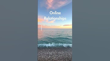 Online Relationships