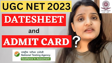📣 UGC NET DATE-SHEET AND ADMIT CARD 2023 EXAMS UPDATE