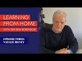 Learning from Home with Sir Ken Robinson - Episode 3 with Natalie Bigney