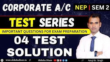 corporate account | b.com | test series | 04 test solution | important questions |dusol| by anuj sir