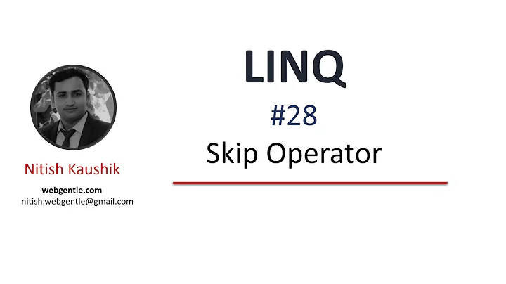 (#28) Skip in LINQ | LINQ tutorial for beginners