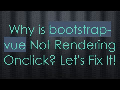 Why is bootstrap-vue