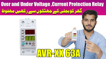 Over and Under Voltage and Over-Current Protection Relay | AVR-XX 63A