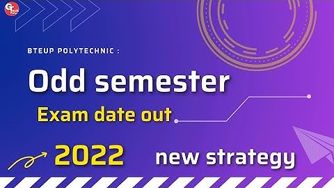 Bteup Polytechnic odd semester exam date out 2022 | new strategy @gtechpoly