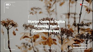 LLovesMAC89|Starter Guide to Digital Planning Part 4 ZoomNotes App