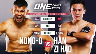 Nong-O vs. Han Zi Hao | ONE Championship Full Fight