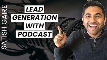 How To Generate Leads From A Podcast?