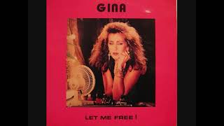 Gina – Let Me Free (1988) (Vocoder Version)