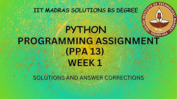 IITM BS PYTHON WEEK 1 PPA 13 FULL SOLUTION