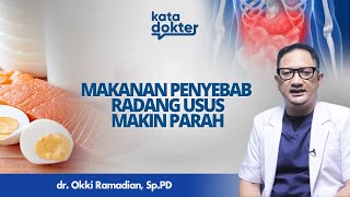 Perhatikan Makanan Ini Jika Mengalami Radang Usus l Kata Dokter